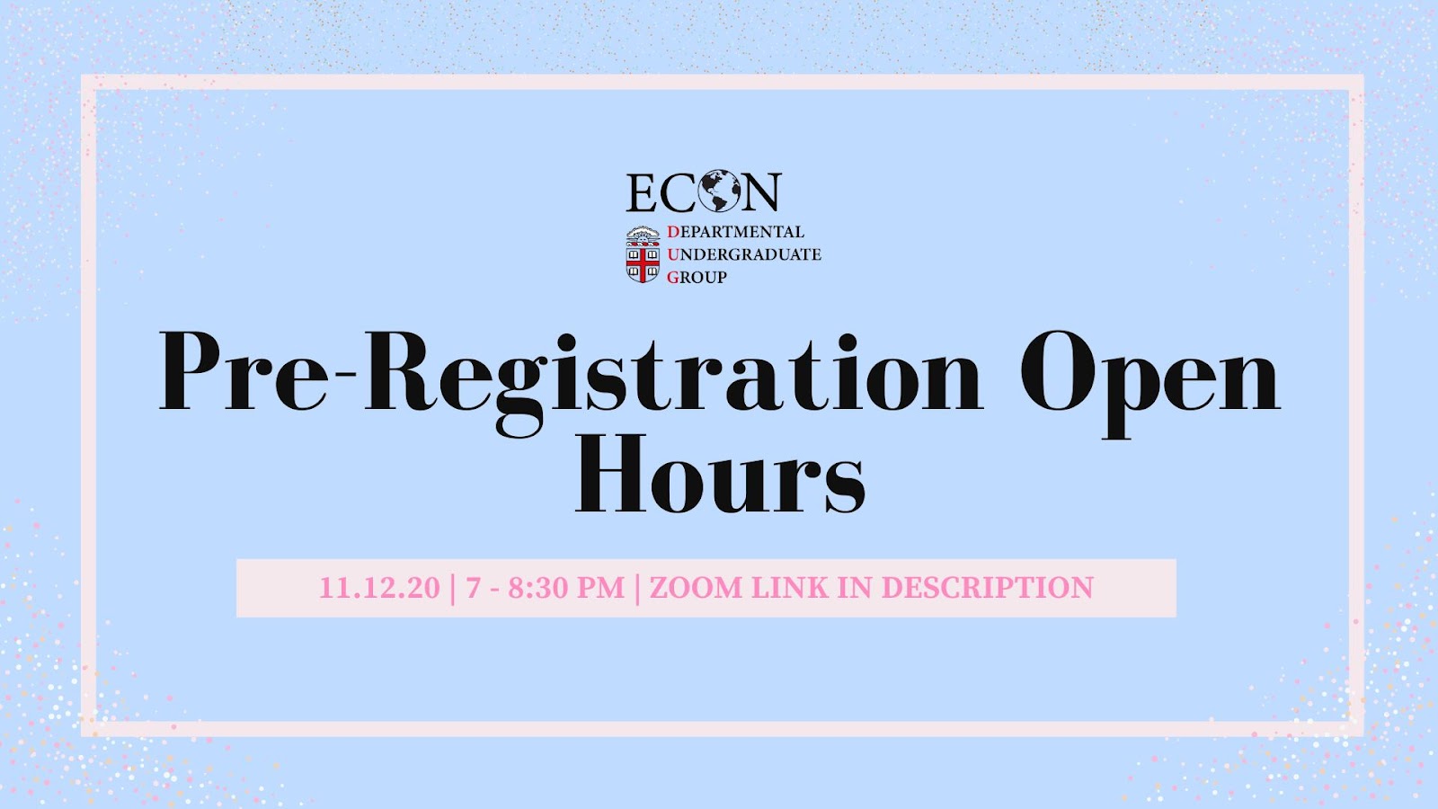 Pre-Registration Open Hours